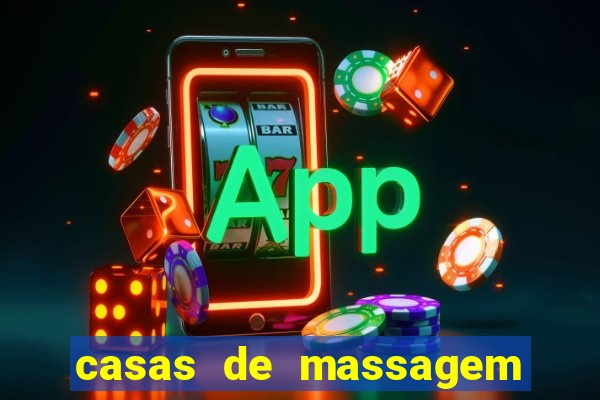 casas de massagem porto alegre